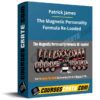 Patrick James – The Magnetic Personality Formula Re-Loaded