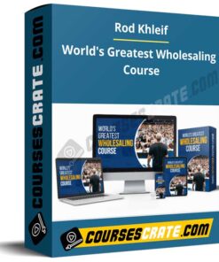 Rod Khleif – World’s Greatest Wholesaling Course
