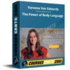 Vanessa Van Edwards – The Power of Body Language
