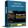 Aaron Young – Google Ads Bootcamp