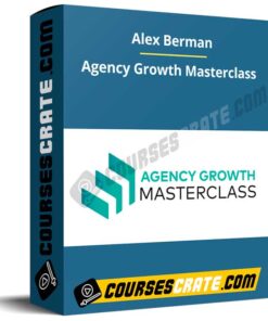 Alex Berman – Agency Growth Masterclass