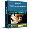 Bobby Rio – The ON Formula (Advanced)