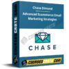 Chase Dimond – Advanced Ecommerce Email Marketing Strategies