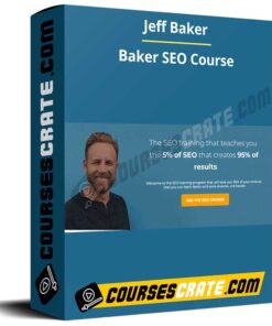 Jeff Baker – Baker SEO Course