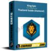 King Epic – Thailand Guide (Diamond)