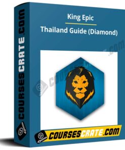 King Epic – Thailand Guide (Diamond)