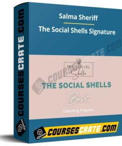 Salma Sheriff – The Social Shells Signature