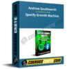 Andrew Southworth – Spotify Growth Machine