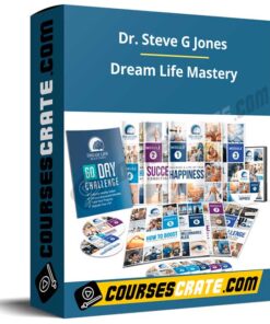 Dr. Steve G Jones – Dream Life Mastery