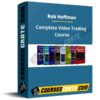 Rob Hoffman – Complete Video Trading Course
