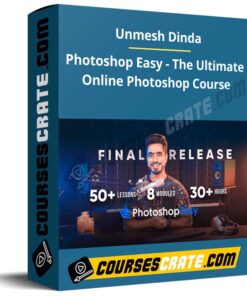 Unmesh Dinda – Photoshop Easy – The Ultimate Online Photoshop Course
