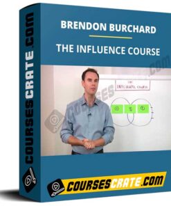 BRENDON BURCHARD – THE INFLUENCE COURSE