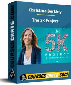 Christina Berkley – The 5K Project