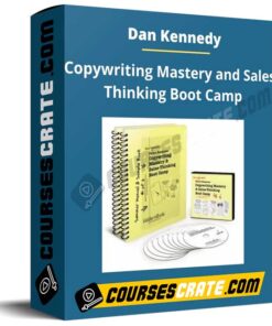 Dan Kennedy – Copywriting Mastery and Sales Thinking Boot Camp