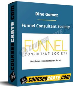 Dino Gomez – Funnel Consultant Society