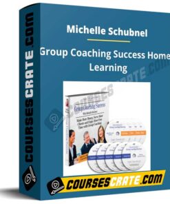 Michelle Schubnel – Group Coaching Success Home Learning