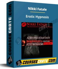 Nikki Fatale – Erotic Hypnosis
