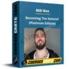 RSD Max – Becoming The Natural (Platinum Edition)