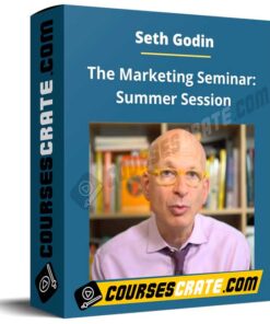 Seth Godin – The Marketing Seminar: Summer Session