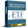 Big A’s Advanced Binary Options & Nadex Course