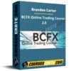 Brandon Carter – BCFX Online Trading Course 2.0