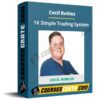 Cecil Robles – 1X Simple Trading System