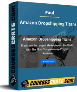 Paul – Amazon Dropshipping Titans