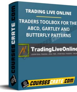 TRADING LIVE ONLINE TRADERS TOOLBOX FOR THE ABCD, GARTLEY AND BUTTERFLY PATTERNS