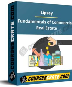 Lipsey – Fundamentals of Commercial Real Estate