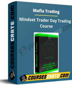 Mafia Trading – Mindset Trader Day Trading Course