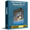 Vom Einsteiger zum Mastertrader 2.0