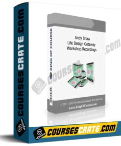 Andy Shaw – Life Design Getaway Workshop Recordings