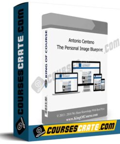Antonio Centeno – The Personal Image Blueprint