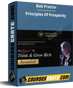 Bob Proctor – Principles Of Prosperity