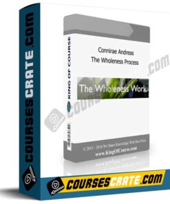 Connirae Andreas – The Wholeness Process