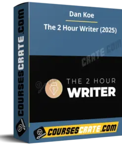 Dan Koe – The 2 Hour Writer (2025)