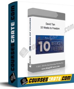 David Tian – 10 Weeks to Freedom