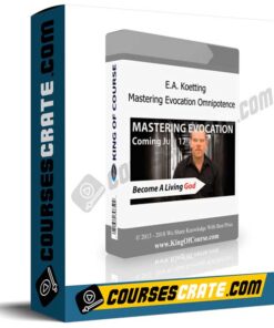 E.A. Koetting – Mastering Evocation Omnipotence