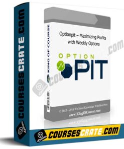 Optionpit – Maximizing Profits with Weekly Options