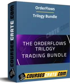 OrderFlows – Trilogy Bundle
