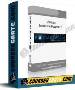 RSD Luke – Social Circle Blueprint 2.0