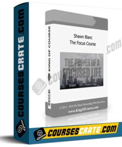 Shawn Blanc – The Focus Course