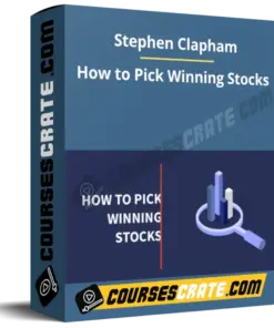 Stephen Clapham – How to Pick Winning Stocks