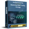 Verified Investing – Mastering VWAP Trading Strategy