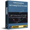 Vulture Academy – Full Trading Course ITC & SMC