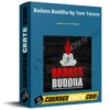 Badass Buddha by Tom Torero