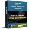 Claytrader – Robotic Trading: Skill Sharpening
