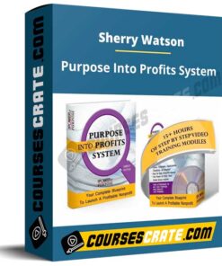 Sherry Watson – Purpose Into Profits System