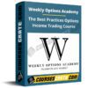 Weekly Options Academy – The Best Practices Options Income Trading Course