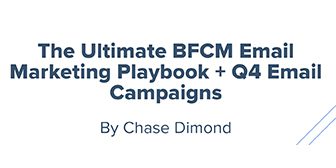 chase dimond the ultimate bfcm email marketing playbook q4 email campaigns 68df95f49ac4f